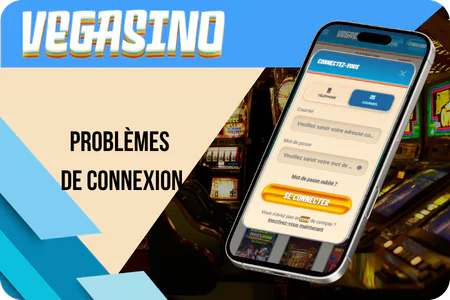 Vegasino Problèmes de connexion